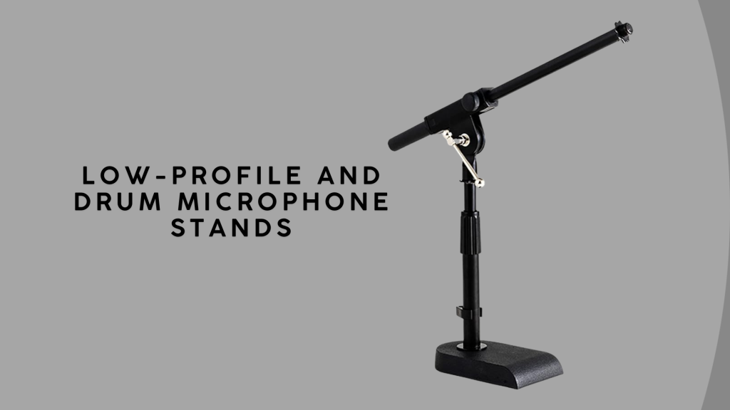 low profile and drum microphone stands